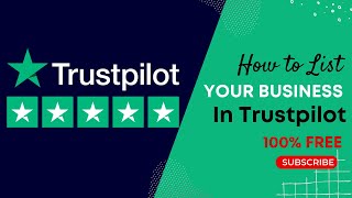 How to List Your Business on Trustpilot StepbyStep Tutorial trustpilot [upl. by Mcnutt]