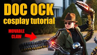 DOCTOR OCTOPUS  Cosplay Tutorial articulated [upl. by Rialb]