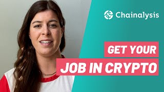 Crypto Career Opportunities  Chainalysis Interview Tips From a Recruiter [upl. by Orlene]