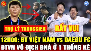 💖ĐTVN THẮNG TIẾP TRẬN ĐẤU THỨ 2  DÀN SAO NAM ĐỊNH HÁO HỨC GẶP HLV KIM TRỢ LÝ TROUSSIER GÓP Ý [upl. by Gnal]