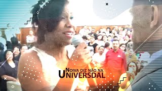 noiva diz não na universal [upl. by Weiler713]