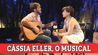 quotCássia Eller O Musicalquot está em cartaz no CCBB Brasília corre 12122014 [upl. by Minni]