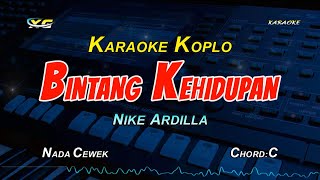 Nike Ardilla  Bintang Kehidupan KARAOKE KOPLO YAMAHA PSR  S 775 [upl. by Gleda]