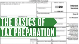 The Basics of Tax Preparation [upl. by Pamelina221]