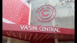 New Vashi Central Mall 2017  new center one mall vashi central open vashi 2017 [upl. by Tatiana384]