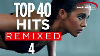 Workout Music Source  Top 40 Hits Remixed 4 60 Minute NonStop Workout Mix  128 BPM [upl. by Raual]