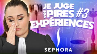 SEPHORA  JE JUGE VOS PIRES EXPERIENCES  PARTIE 3 [upl. by Townshend335]