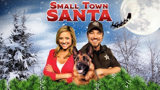 Small Town Santa 2024 Full Movie  Dean Cain  Christine Lakin  Christmas RomCom [upl. by Rekoob]