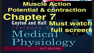 Guyton Chapt 7 Muscle Action potentialContraction Physiology lecture notes Medical MBBS MD students [upl. by Eidac]