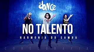 No Talento  Harmonia do Samba  FitDance TV Coreografia Dance Video [upl. by Romina]