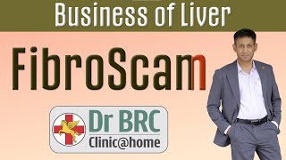 Business of Liver  FibroScam  Dr Biswaroop Roy Chowdhury [upl. by Lanta]