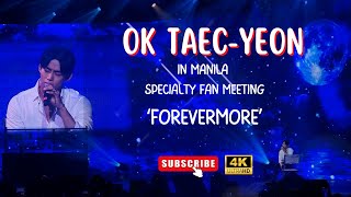 OK Taecyeon Sings Most Played Wedding Song in the Philippines  Forevermore  4K FANCAM [upl. by Nyliuqcaj819]