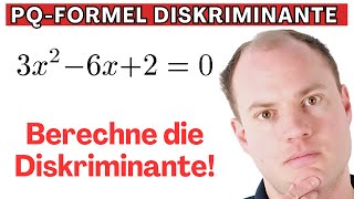 Wo ist bei der PQFormel die Diskriminante [upl. by Fulks]