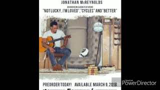 Jonathan McReynolds quotCyclesquot Ft DOE 2018 [upl. by Teeniv9]