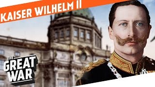 Kaiser Wilhelm II  The Last German Emperor I WHO DID WHAT IN WW1 [upl. by Evin]