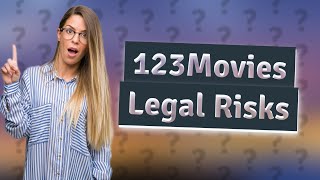 Can I get in trouble for watching 123Movies [upl. by Asyl]