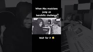 WHEN ABA MUSICIANS JUMP ON BANDHITZ OUTRO CHALLENGE  AJL MUZIC [upl. by Adiahs]