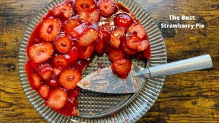 The Best Strawberry Pie with Home Made Graham Cracker Crust [upl. by Crandall]