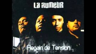 LA RUMEUR  Regain De Tension FULL ALBUM [upl. by Zobkiw]