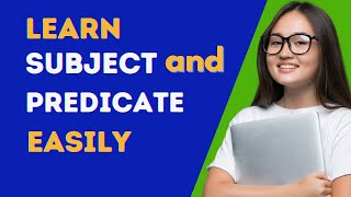 Subject and Predicate by Panoramic View English grammar [upl. by Row973]