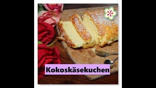 Kokoskäsekuchen ♥ Kokoskäsekuchenbrot ♥ schnelles Rezept mit wenig Zutaten [upl. by Nirrac]