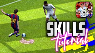 HOW TO DRIBBLE IN EFOOTBALL 2024 MOBILE  All Skills Tutorial efootball 24 mobile  Skills Tutorial [upl. by Lilybel210]