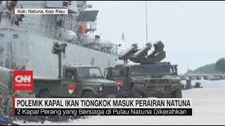 Kapal Tiongkok Masuk Natuna TNI Siaga Tempur [upl. by Lennox]