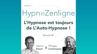 Ep 5  LHypnose cest toujours de lauto hypnose [upl. by Suzan]