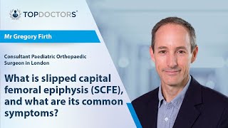 What is slipped capital femoral epiphysis SCFE and what are its common symptoms  Top Doctors [upl. by Fonda902]