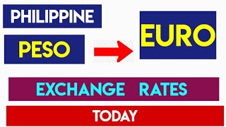 Philippine Peso to Euro Currency Exchange Rates Today 16 October 2024 [upl. by Einnahc]