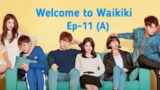 Welcome to Waikiki Ep11A [upl. by Sutit]