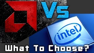 Intel Vs AMD  Which CPU should you buy [upl. by Brine766]