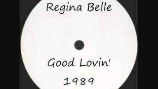 Regina Belle  Good Lovin 12quot [upl. by Guidotti47]