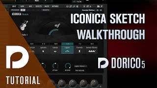 Iconica Sketch Walkthrough  Dorico 51 [upl. by Winn]