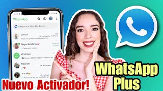 WHATSAPP PLUS Ultima versión ✅ NUEVO ACTIVADOR y Nueva Versión 📱 [upl. by Kingsley]