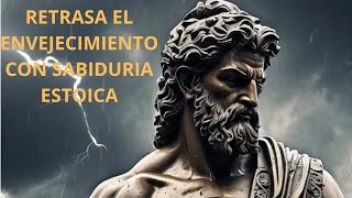 La Guía Estoica para Retrasar el Envejecimiento 7 Hábitos para una Vida Más Larga y Vital 🌿 [upl. by Ahsaek]