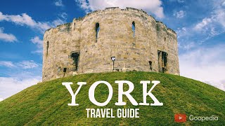 YORK Travel Guide  top 5 best places to visit in York England [upl. by Assenad]