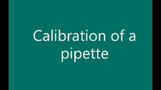 Calibration of a pipette [upl. by Penelope]