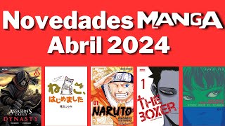 NOVEDADES MANGA Abril 2024 [upl. by Korten]