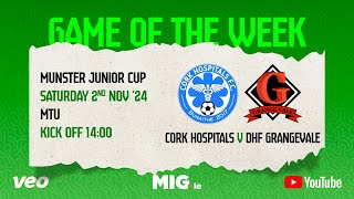 CBL Game of the Week  Cork Hospitals v DHF Grangevale  MIGie MJC Round 3 [upl. by Woody458]