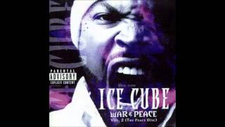 03  Ice Cube  You Aint Gotta Lie Ta Kick It [upl. by Shirlene813]