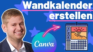 Wandkalender selber machen mit Canva  So einfach geht es [upl. by Llevron]