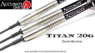 Accurate Dart Titan 20g darts review [upl. by Anpas]