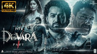 Devara Part 1  FULL MOVIE HINDI DUBBED 4K HD FACTS NTR Saif Ali KhanJanhvi Kapoor Koratala Siva [upl. by Perkoff]