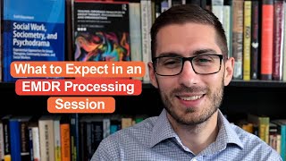 EMDR Processing Session What to Expect [upl. by Amorita]