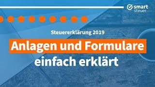 Einfach erklärt Anlagen und Formulare Steuererklärung 2019  Steuererklärung Anlagen erklärt [upl. by Evelin]