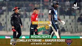 Rangpur Riders vs Comilla Victorians Highlights  44th Match  Qualifier 1  Edition 6  BPL 2019 [upl. by Nashner346]