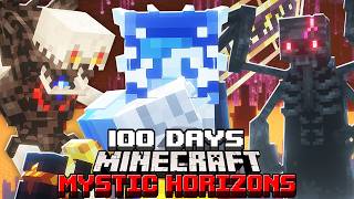 I Survived 100 Days in Mystic Horizons in Minecraft [upl. by Vincenta]