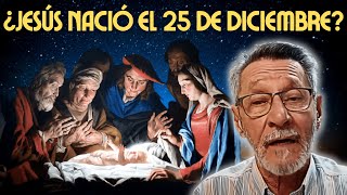 Jesús no nació el 25 de diciembre [upl. by Hickie755]