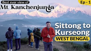 EP  1 Sittong to Kurseong West Bengal Ahal Dara View Point  Mt Kanchenjunga View Nepali Thali [upl. by Shelbi]